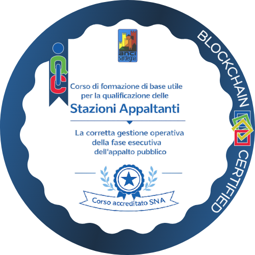Corso di formazione di base utile per la qualificazione delle Stazioni Appaltanti – La corretta gestione operativa della fase esecutiva dell’appalto pubblico