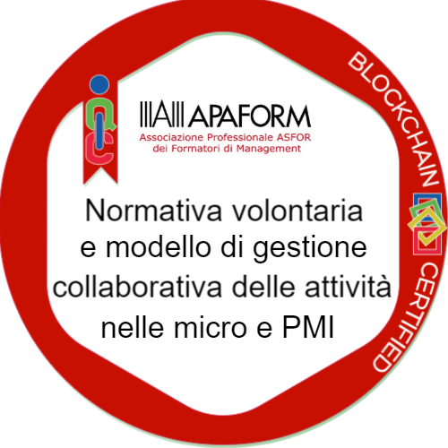Normazione volontaria e modello di gestione collaborativa delle attività nelle micro, piccole e medie imprese
