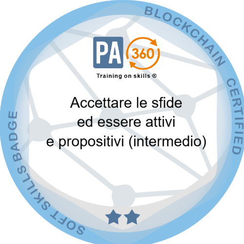 Accettare le sfide ed essere attivi e propositivi (intermedio)
