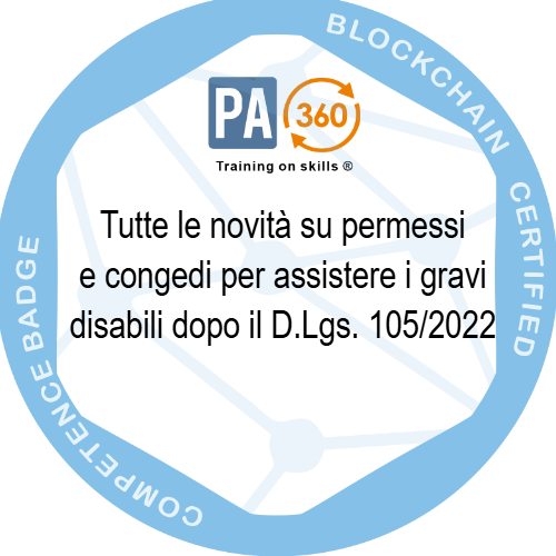 Tutte le novità su permessi e congedi per assistere i gravi disabili dopo il D.Lgs. 105/2022