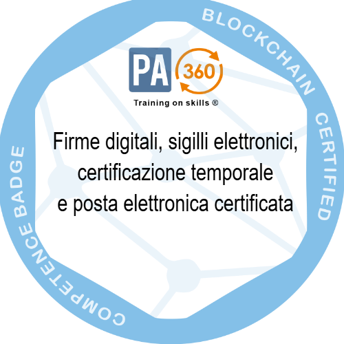 Firme digitali, sigilli elettronici, certificazione temporale e posta elettronica certificata