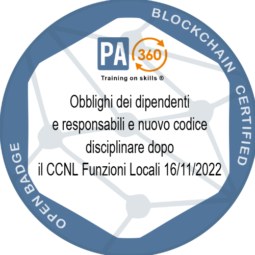 Obblighi dei dipendenti e responsabili e nuovo codice disciplinare dopo il CCNL Funzioni Locali 16/11/2022