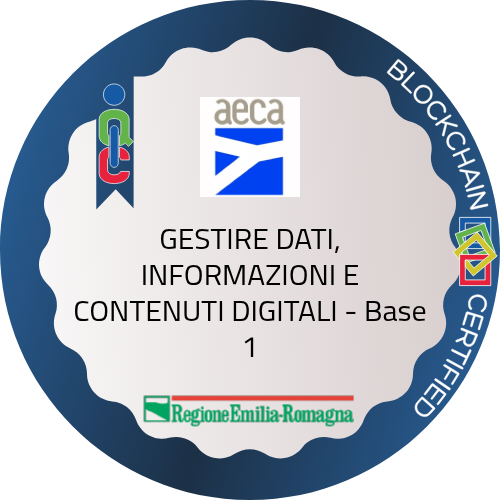 GESTIRE DATI, INFORMAZIONI E CONTENUTI DIGITALI - Base 1