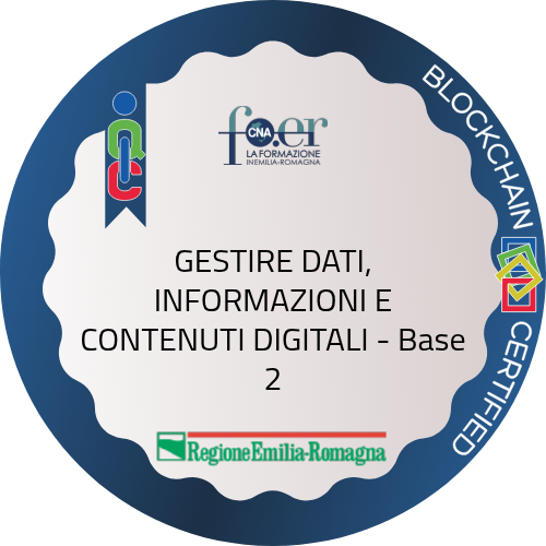 GESTIRE DATI, INFORMAZIONI E CONTENUTI DIGITALI - Base 2