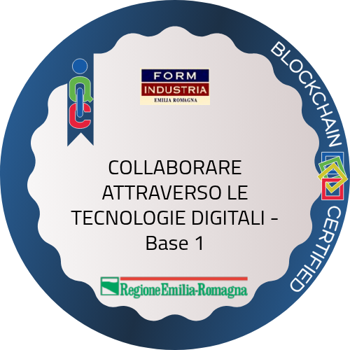COLLABORARE ATTRAVERSO LE TECNOLOGIE DIGITALI - Base 1