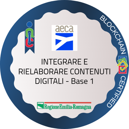 INTEGRARE E RIELABORARE CONTENUTI DIGITALI - Base 1