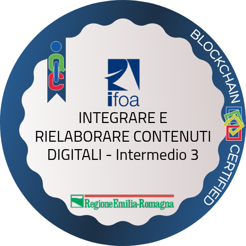 INTEGRARE E RIELABORARE CONTENUTI DIGITALI - Intermedio 3